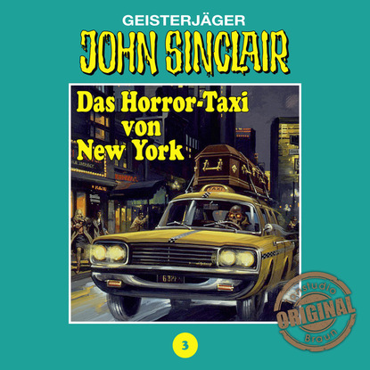 Jason Dark — John Sinclair, Tonstudio Braun, Folge 3: Das Horror-Taxi von New York