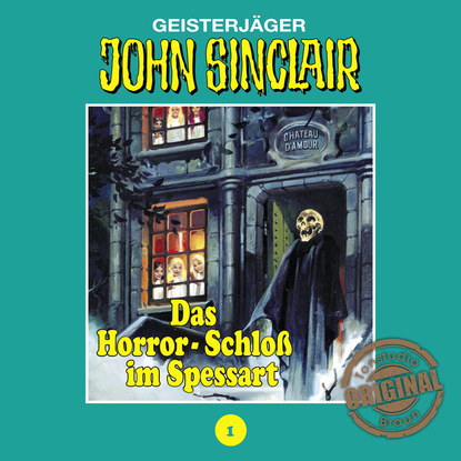 Jason Dark — John Sinclair, Tonstudio Braun, Folge 1: Das Horror-Schlo? im Spessart