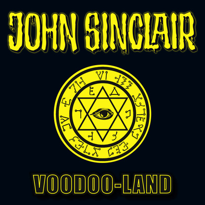 Jason Dark — John Sinclair, Voodoo-Land, Sonderedition 05