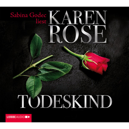 Karen Rose — Todeskind