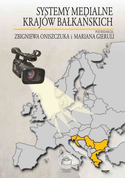 Systemy medialne krajów bałkańskich