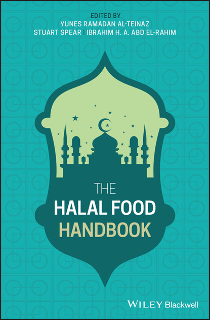 Группа авторов — The Halal Food Handbook