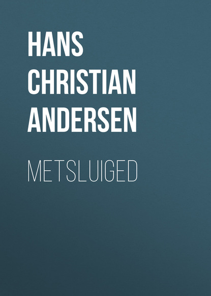 Metsluiged