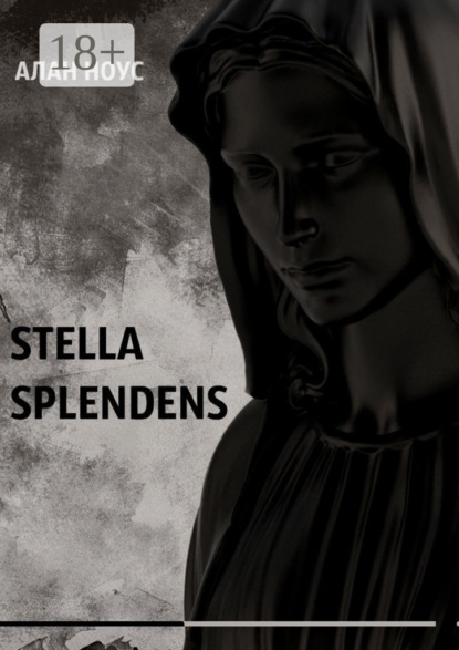 

Stella Splendens