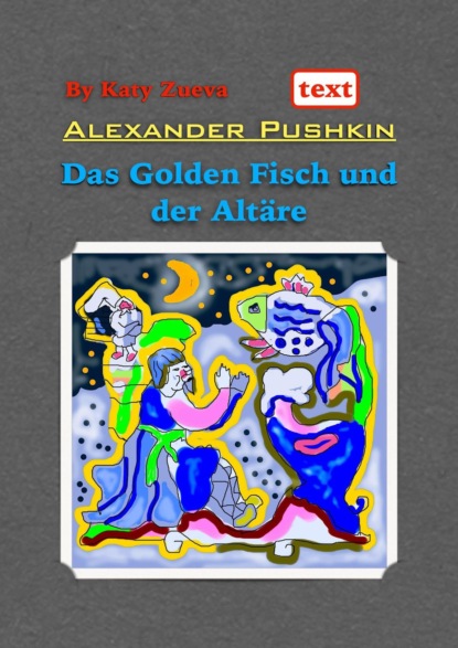 Das Golden Fisch und der Altäre. Deutsch