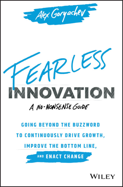 Alex Goryachev — Fearless Innovation