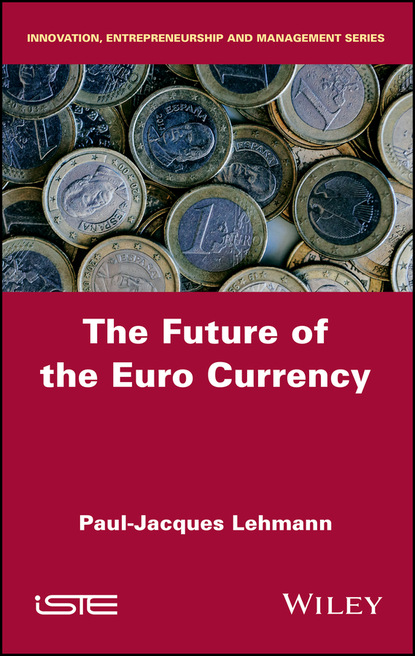 Paul-Jacques Lehmann — The Future of the Euro Currency