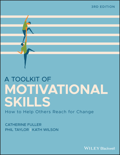 

A Toolkit of Motivational Skills