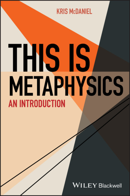 Kris McDaniel — This Is Metaphysics