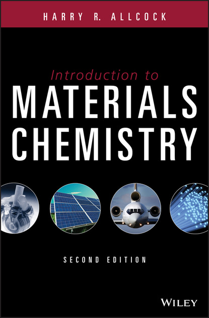 Harry R. Allcock — Introduction to Materials Chemistry