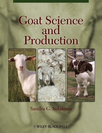 Группа авторов — Goat Science and Production