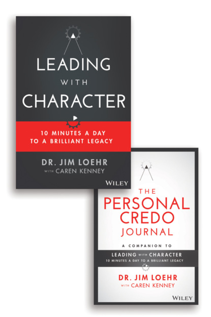 James E. Loehr — Leading with Character