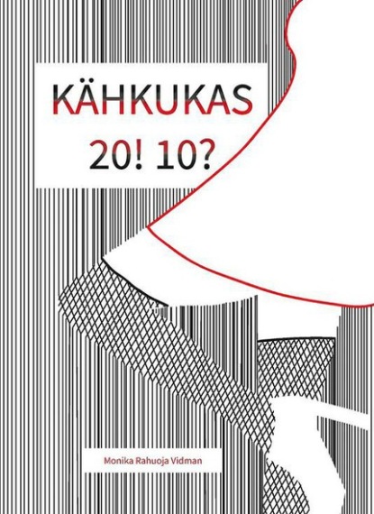 Kähkukas 20! 10?