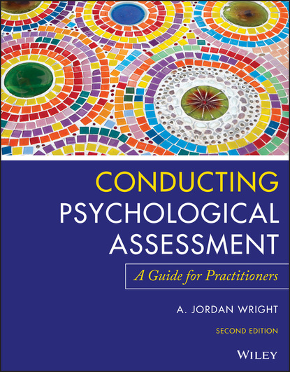 A. Jordan Wright — Conducting Psychological Assessment