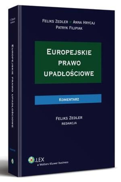 Europejskie prawo upadłościowe. Komentarz