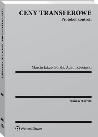 Ceny transferowe. Protokół kontroli