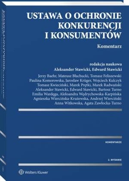 Ustawa o ochronie konkurencji i konsumentów. Komentarz