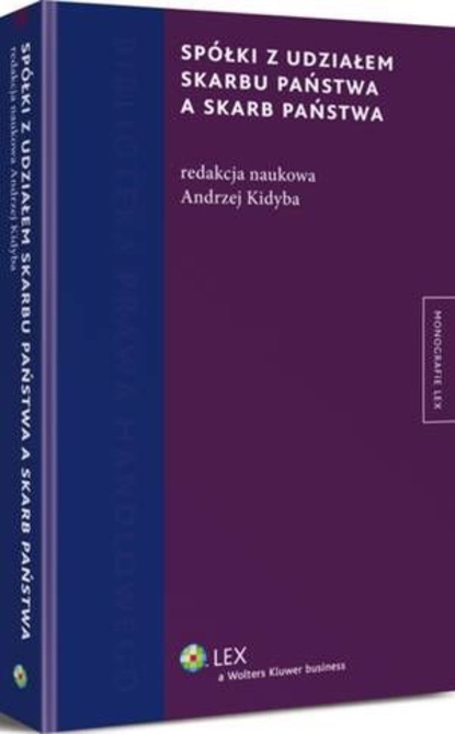 Spółki z udziałem Skarbu Państwa a Skarb Państwa