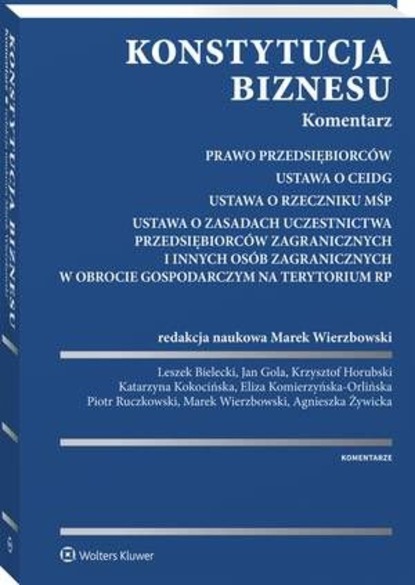 Konstytucja biznesu. Komentarz