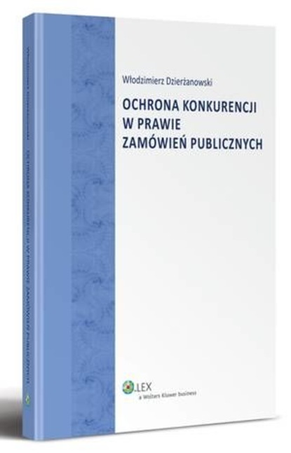 Ochrona konkurencji w prawie zamówień publicznych