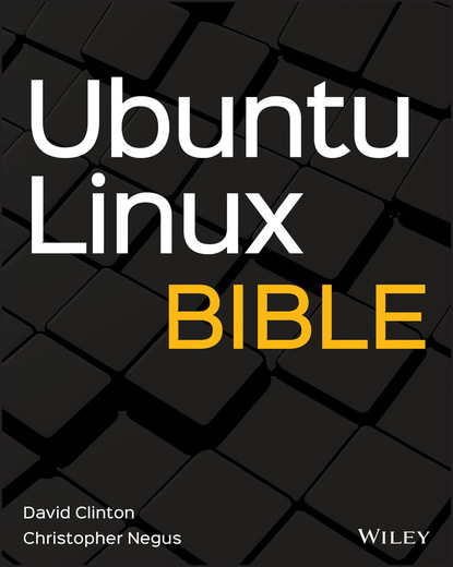 Christopher Negus — Ubuntu Linux Bible