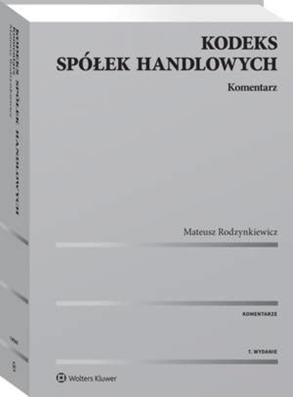 Kodeks spółek handlowych. Komentarz