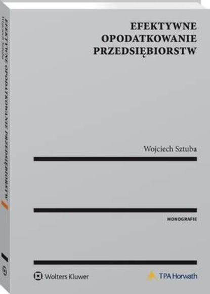 Efektywne opodatkowanie przedsiębiorstw