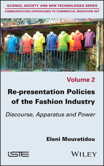 Eleni Mouratidou — Re-presentation Policies of the Fashion Industry