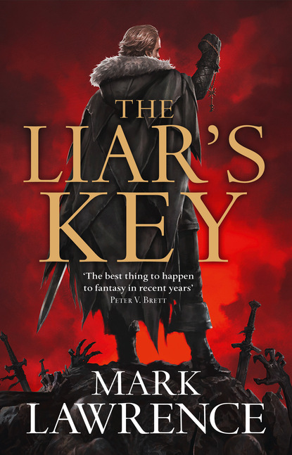 Mark Lawrence — The Liar’s Key