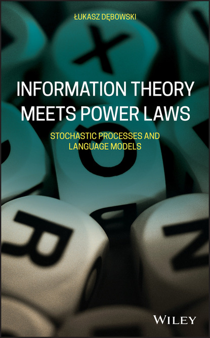 Lukasz Debowski — Information Theory Meets Power Laws