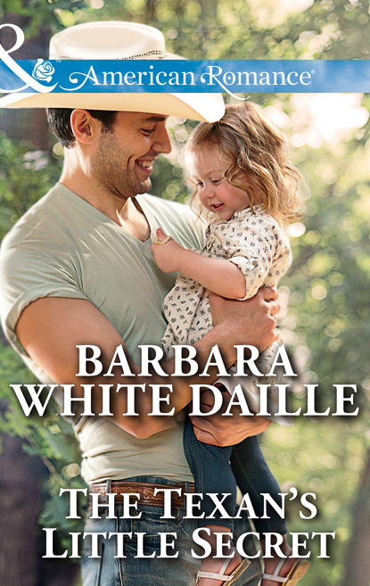 Barbara White Daille — The Texan's Little Secret