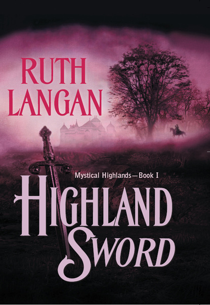 Ruth Ryan Langan — Highland Sword