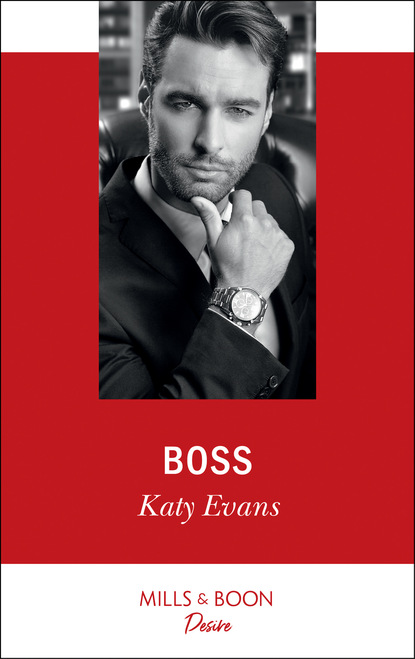 Katy Evans — Boss