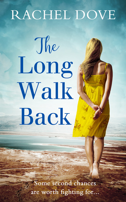 Rachel Dove — The Long Walk Back