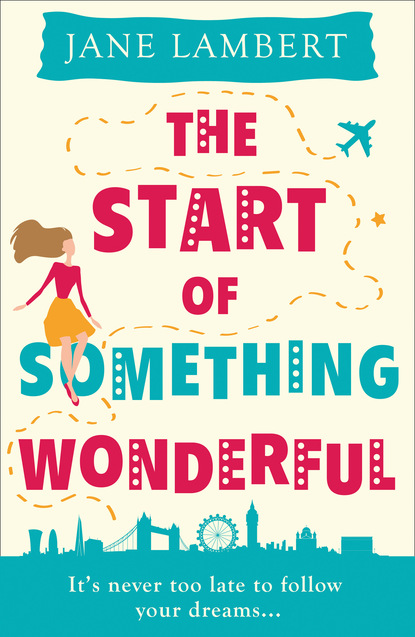 Jane Lambert — The Start of Something Wonderful