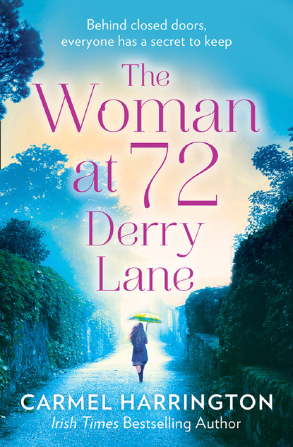 Carmel Harrington — The Woman at 72 Derry Lane