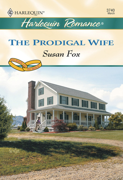 Susan Fox P. — The Prodigal Wife