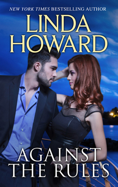 Linda Howard — Against The Rules