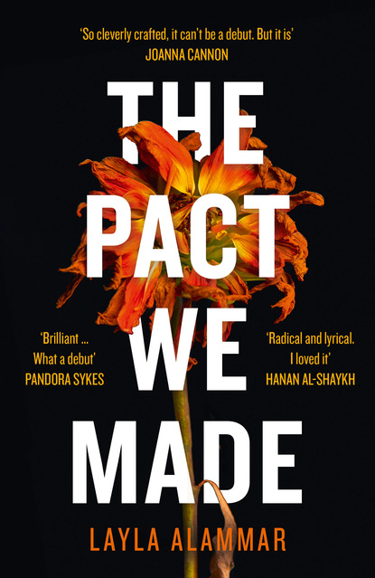 Layla AlAmmar — The Pact We Made