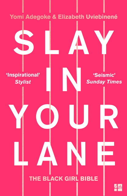 Yomi Adegoke — Slay In Your Lane