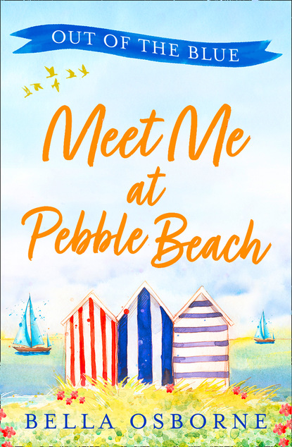 Bella Osborne — Meet Me at Pebble Beach: Part One – Out of the Blue