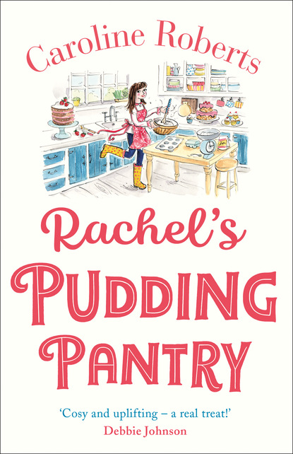 Caroline Roberts — Rachel’s Pudding Pantry