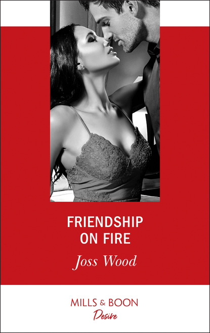 Friendship On Fire