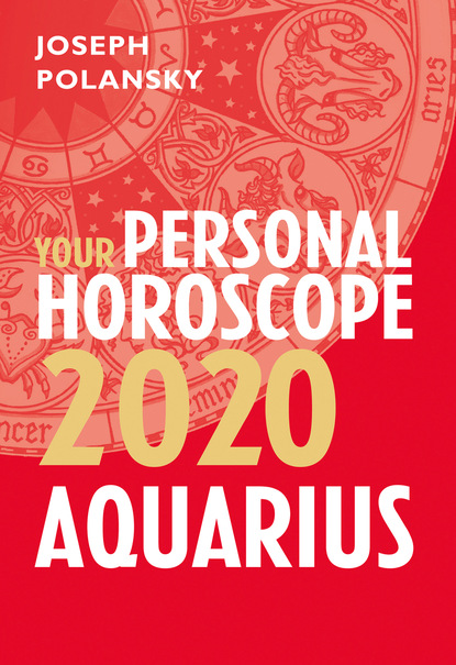 

Aquarius 2020: Your Personal Horoscope