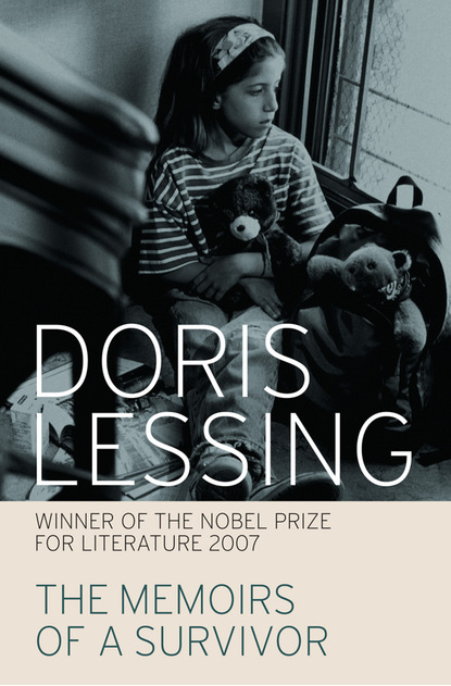 Doris Lessing — The Memoirs of a Survivor