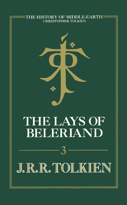 The Lays of Beleriand