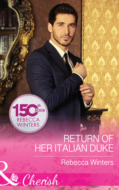 Return Of Her Italian Duke