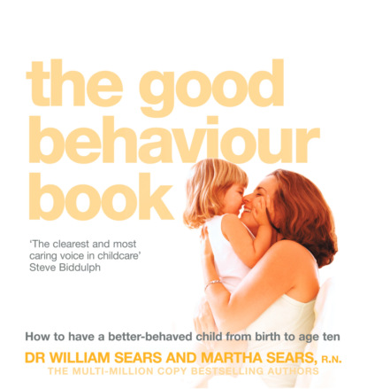 Марта Сирс — The Good Behaviour Book