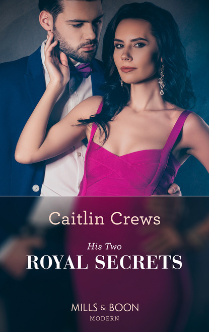 His Two Royal Secrets