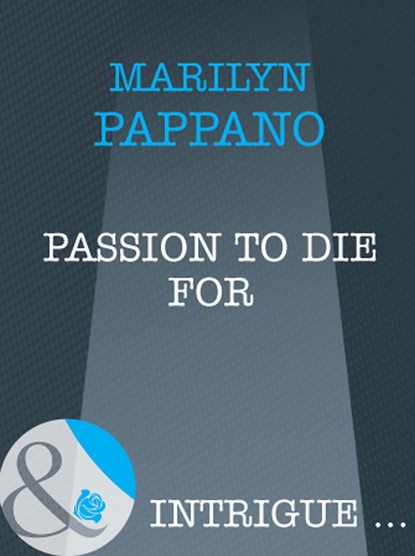 Passion to Die For